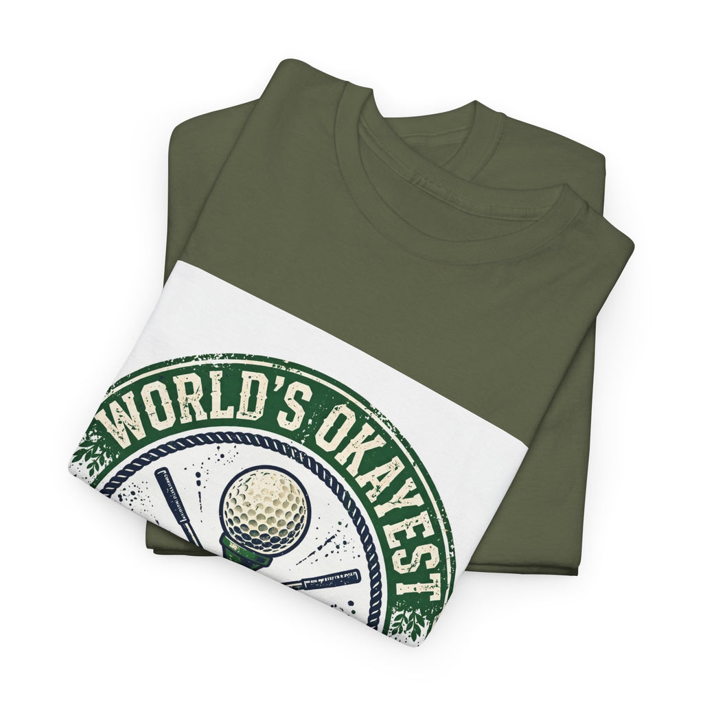 World's Okayest Golfer funny golf t-shirt by HYTON Golf